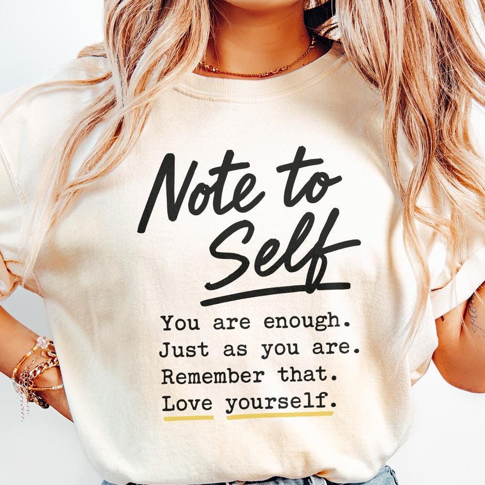 Note To Self PNG Digital Download, Motivational Sublimation - 300 DPI