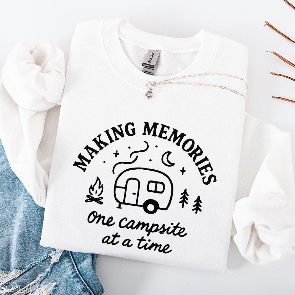 Making Memories One Campsite at a Time PNG, Camping png - 300 DPI Design