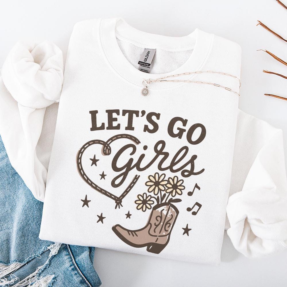 Let's Go Girls png, Western PNG - 300 DPI Design for T-Shirt
