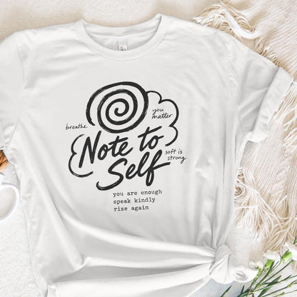 Note To Self PNG, Motivational Sublimation - 300 DPI Design for T-Shirt