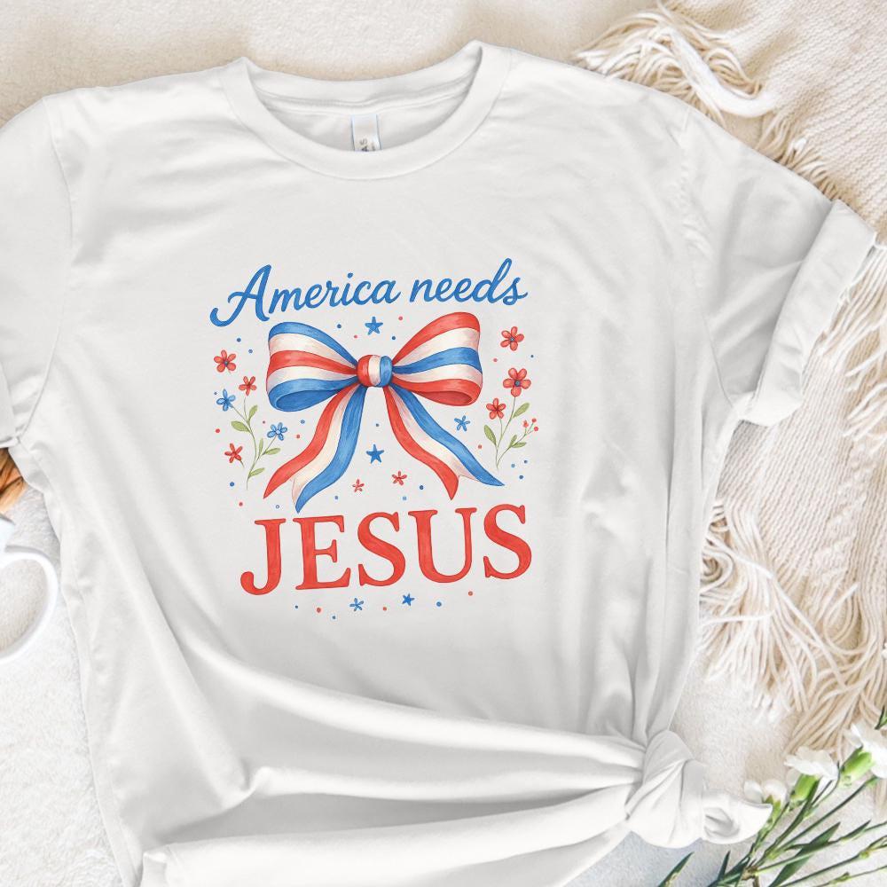 America Needs Jesus PNG, Sublimation Designs - 300 DPI Design for T-Shirt