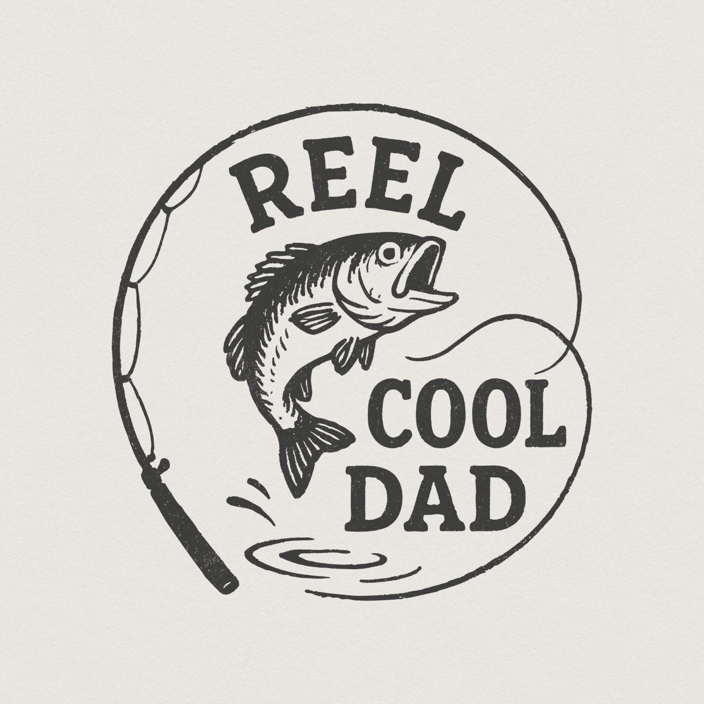 Retro Reel Cool Dad Png, Wishin' I Was Fishin' Png - 300 DPI Design for