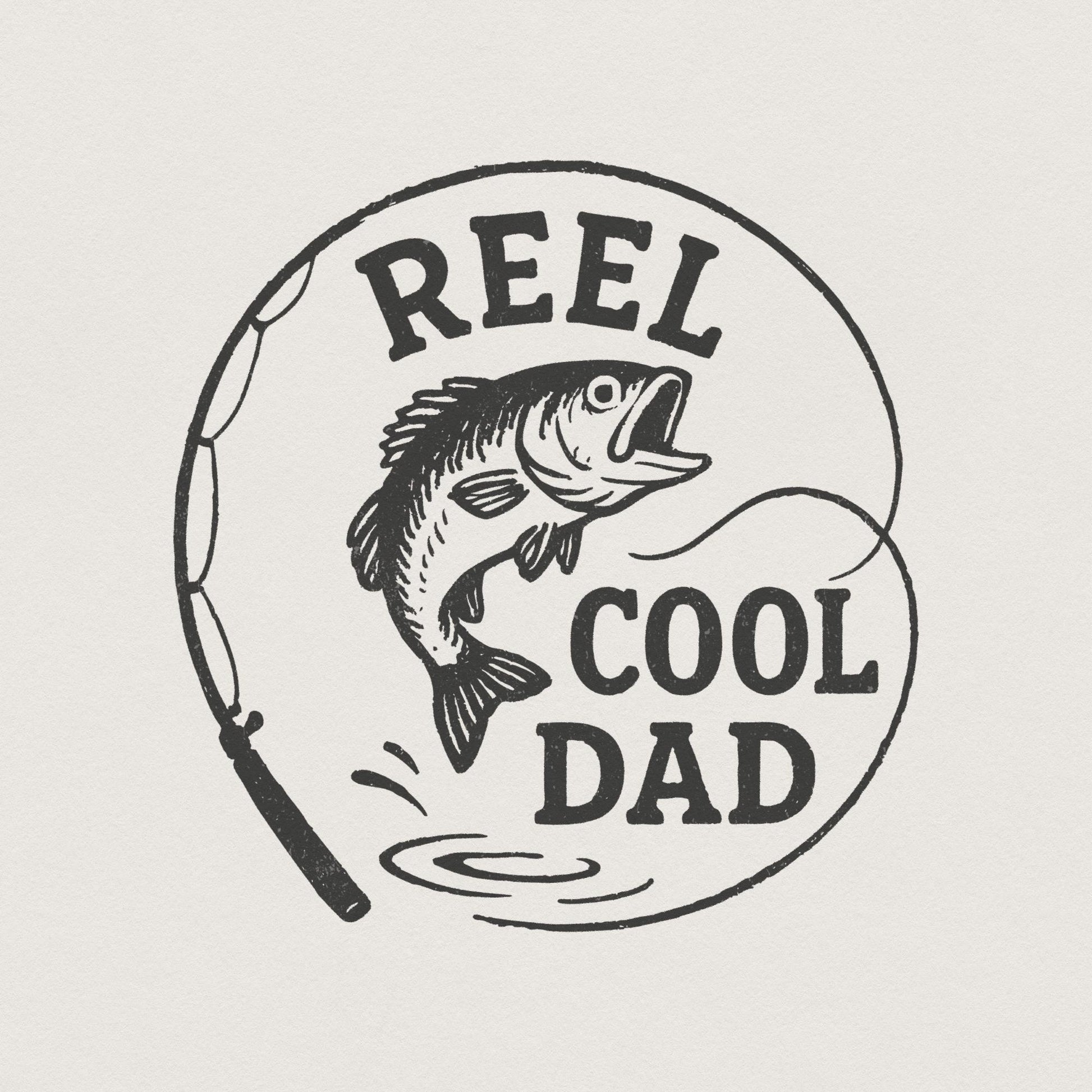 Retro Reel Cool Dad Png, Wishin' I Was Fishin' Png - 300 DPI Design for