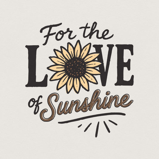Love Sunshine Sublimation, Western PNG Design - 300 DPI Design for T-Shirt