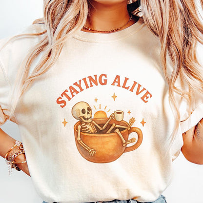 Staying Alive Skeleton Coffee png, Funny Halloween Coffee Sublimation Png