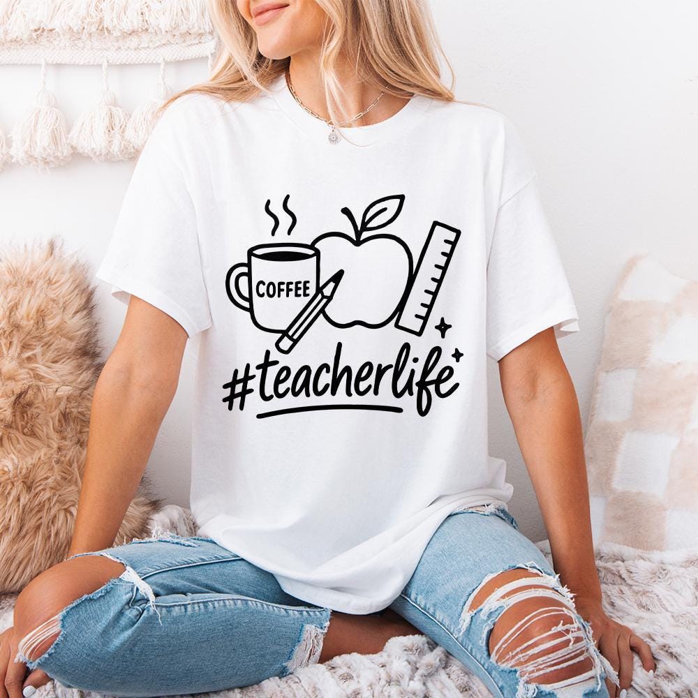 Teacher Life png, Back to School - 300 DPI Design for T-Shirt