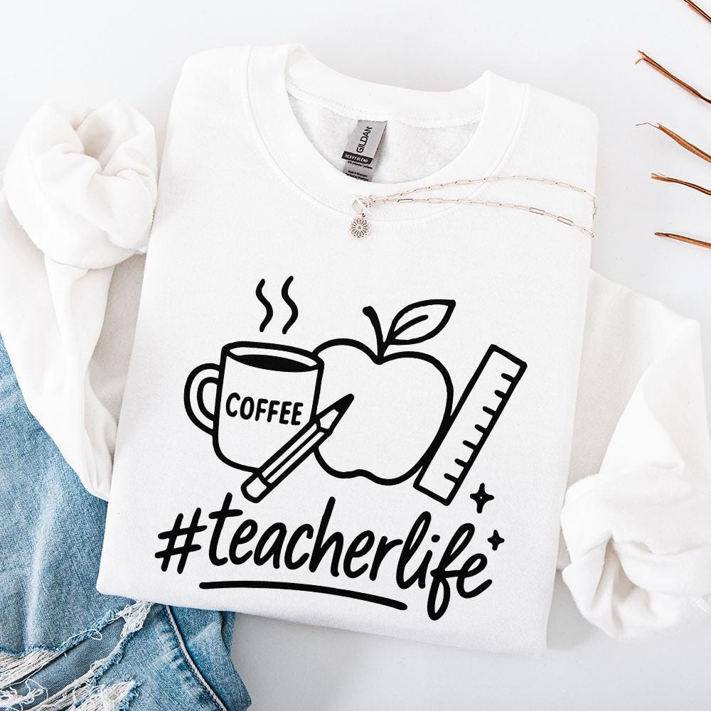 Teacher Life png, Back to School - 300 DPI Design for T-Shirt
