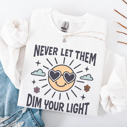 Never Let Them Dim Your Light png, Cute Inspirational Mental Health