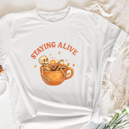 Staying Alive Skeleton Coffee png, Funny Halloween Coffee Sublimation Png