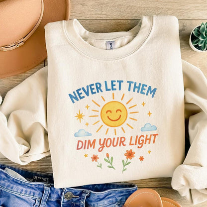 Never Let Them Dim Your Light png and PNG, Cute Sticker Design - 300 DPI