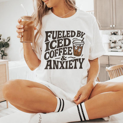Fueled by Iced Coffee and Anxiety png, Coffee Lover png - 300 DPI Design