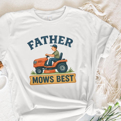 Father Mows Best, Funny Father's Day PNG - 300 DPI Design for T-Shirt
