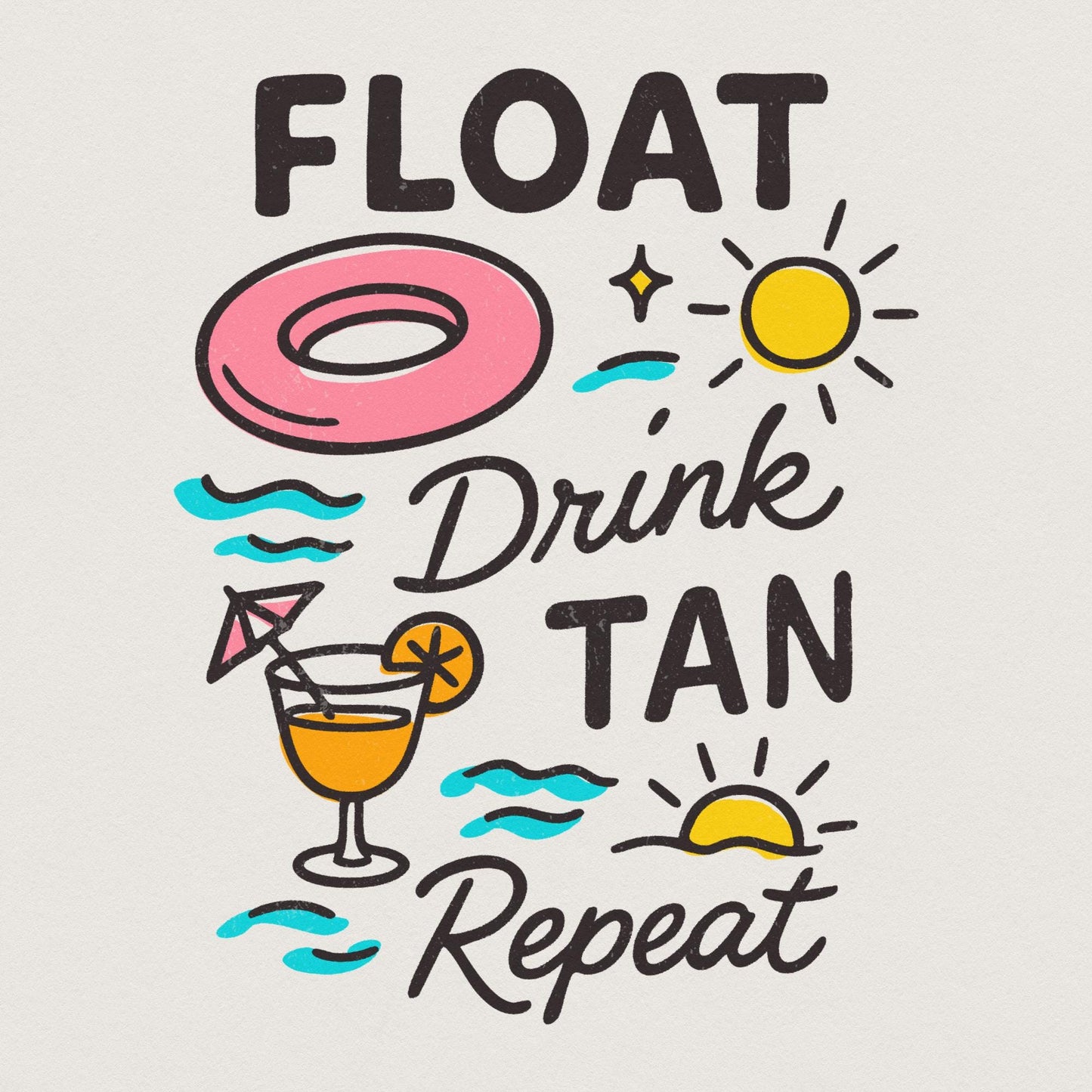Float Drink Tan Repeat PNG, Summer Beach Lake Life - 300 DPI Design for