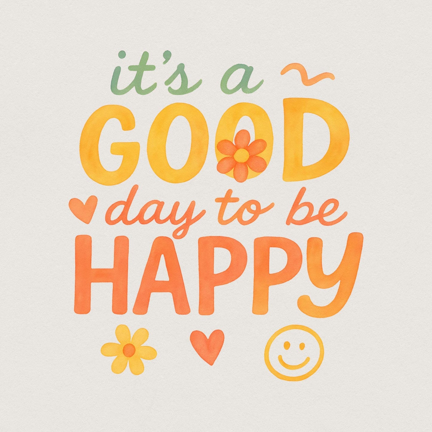 It’s a Good Day to Be Happy PNG, Inspirational Mental Health Boho PNG -