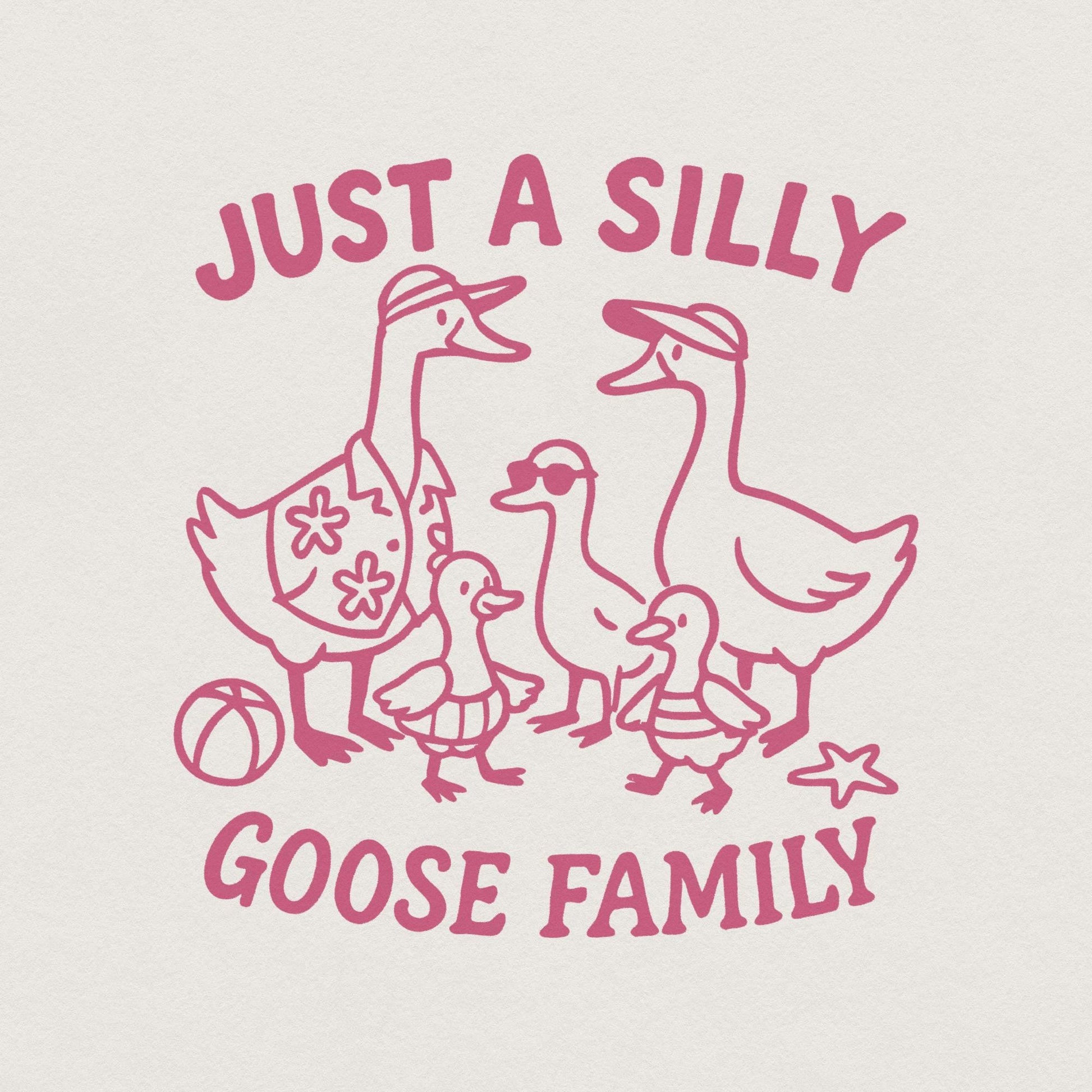 Just A Silly Goose Family PNG, Funny Goose Family Shirt - 300 DPI Design