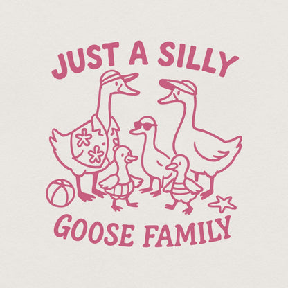 Just A Silly Goose Family PNG, Funny Goose Family Shirt - 300 DPI Design