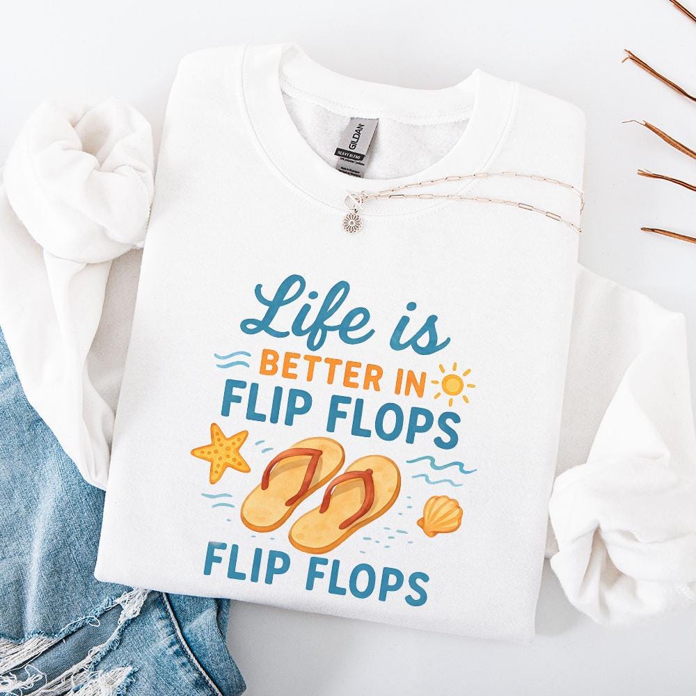 Life Is Better in Flip Flops PNG, Sublimation Design Download - 300 DPI