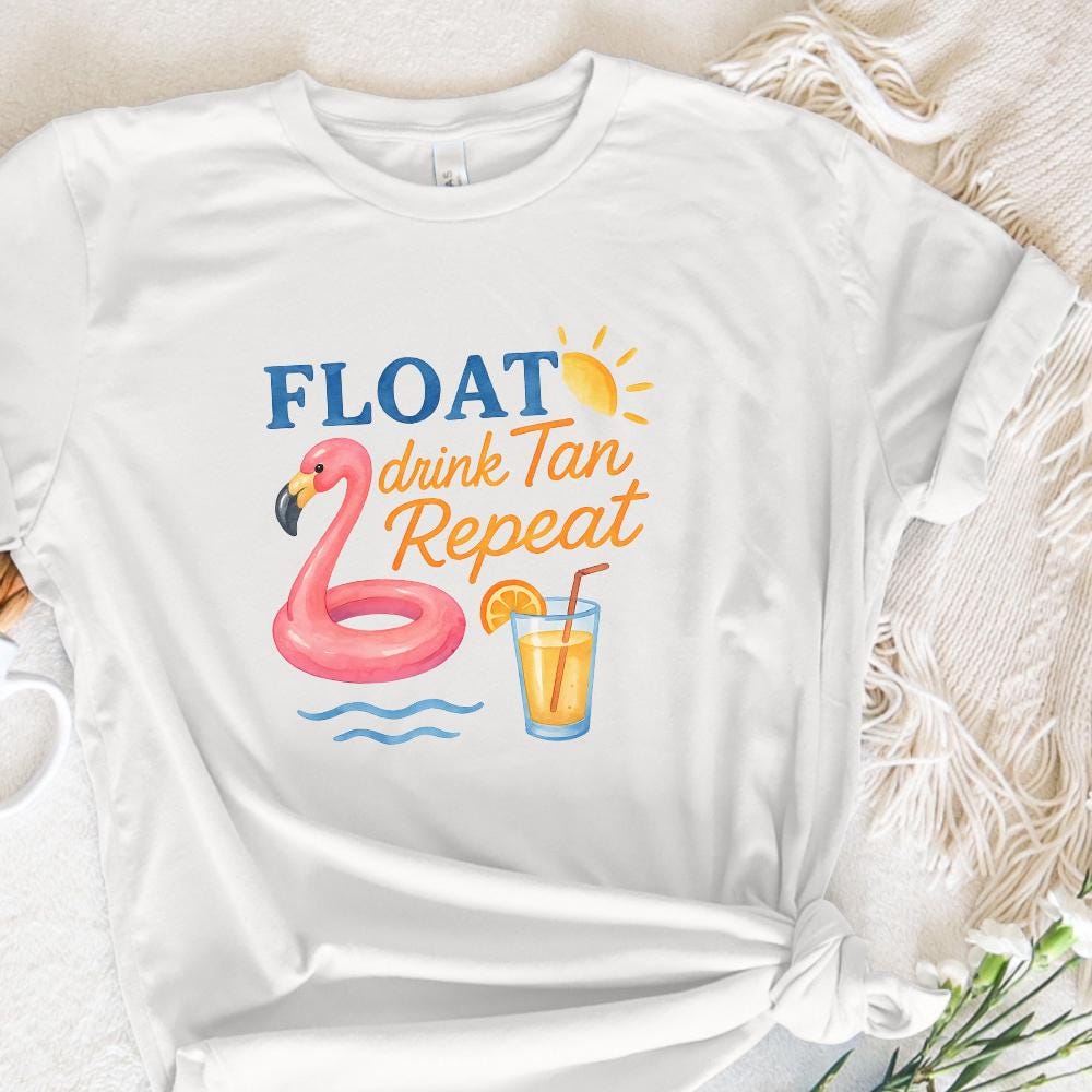 Float Drink Tan Repeat Shirt, Summer Beach Life PNG - 300 DPI Design for