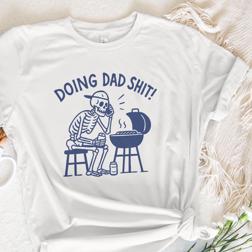 Doing Dad Shit PNG, Funny Skeleton Toilet Design - 300 DPI Design for