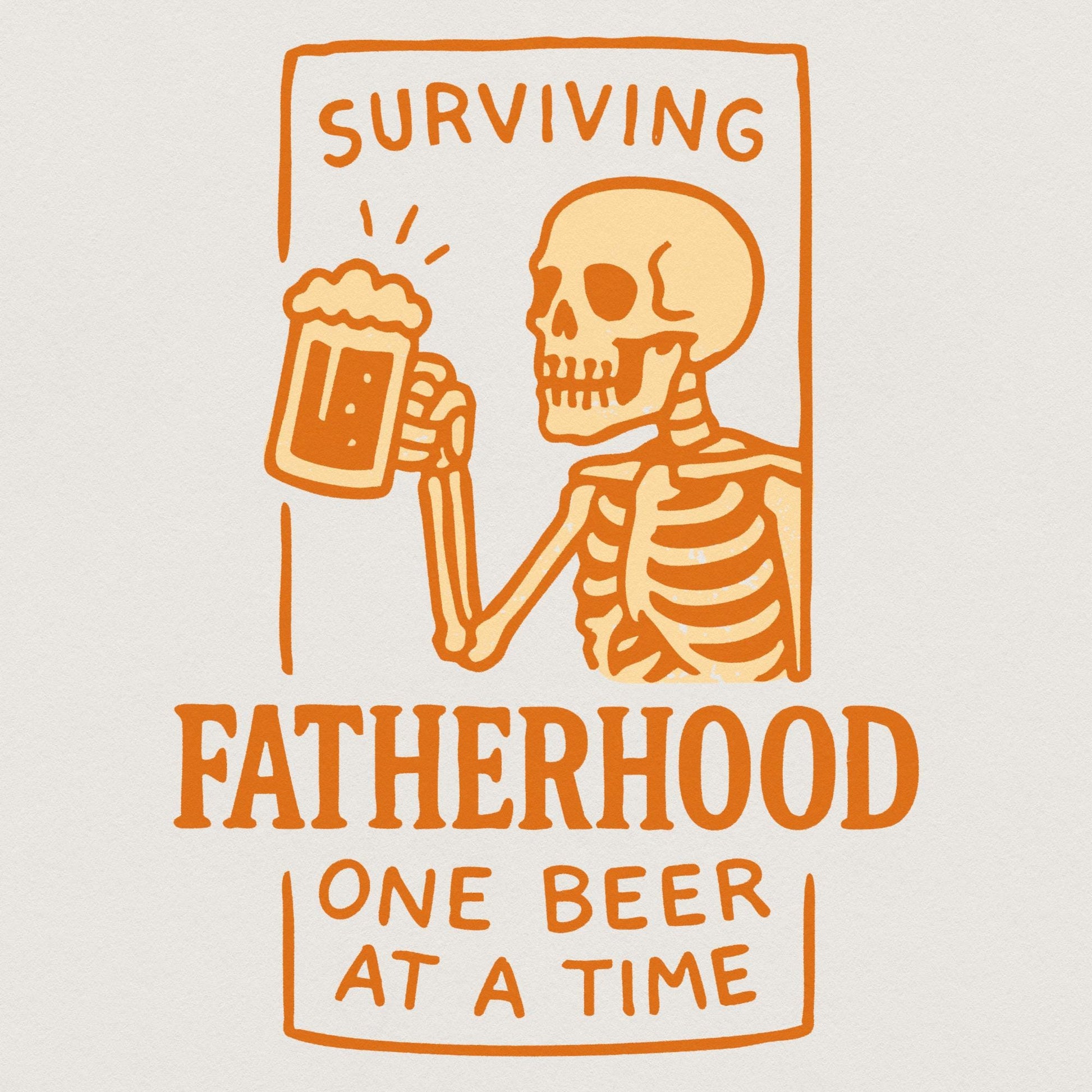 Surviving Fatherhood One Beer At A Time png, Father's Day png - 300 DPI