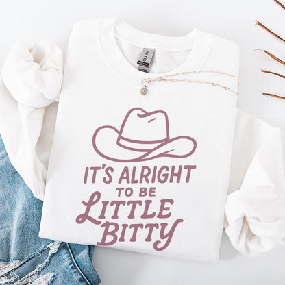 Its Alright to be Little Bitty png, Country Baby png - 300 DPI Design for