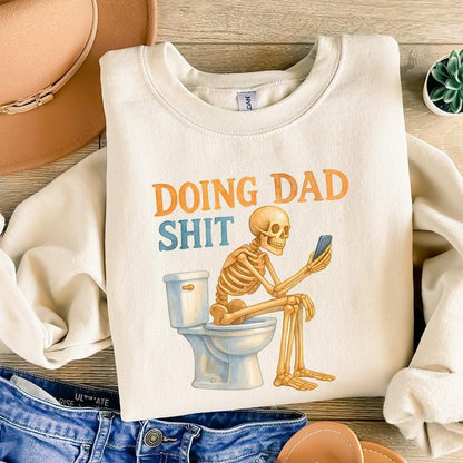 Doing Dad Shit PNG, Funny Skeleton Toilet Design - 300 DPI Design for