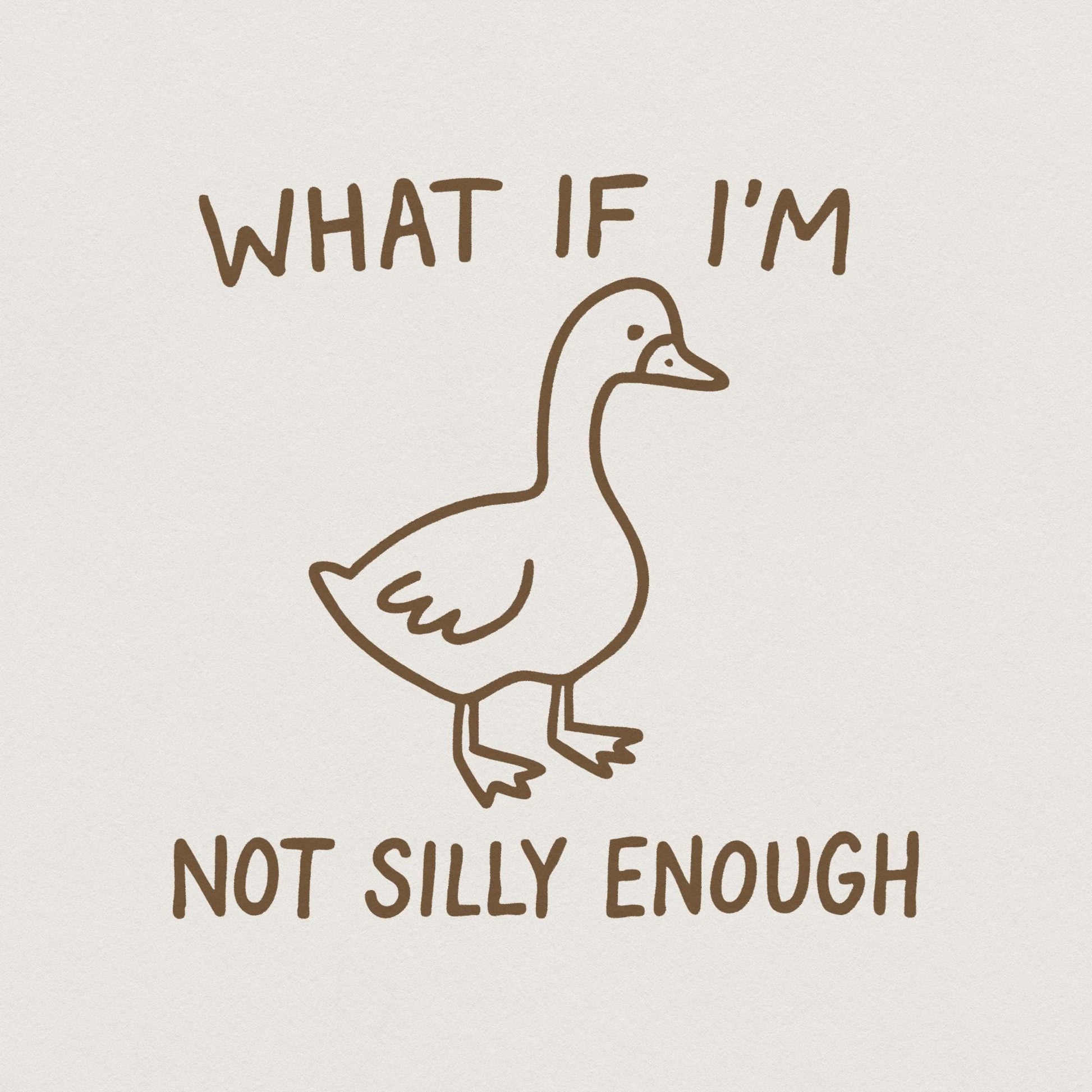 Silly Goose T-Shirt PNG, Funny Goose Meme Shirt - 300 DPI Design for
