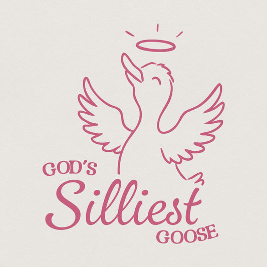 God's Silliest Goose PNG, Silly Goose png - 300 DPI Design for T-Shirt