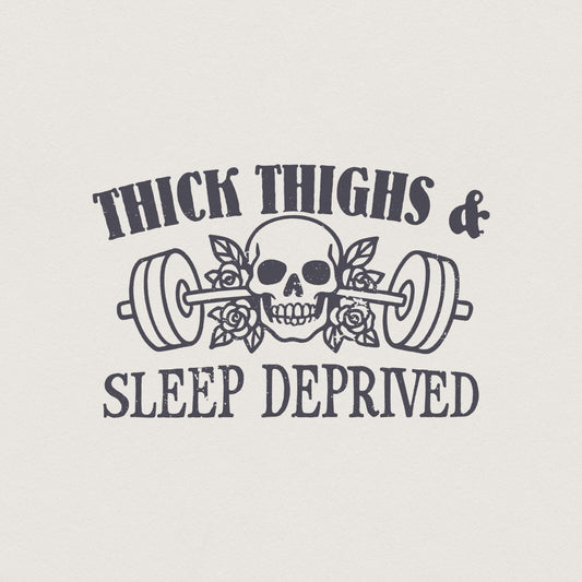 Thick Thighs Sleep Deprived PNG Design, Funny Workout Muscle Mommy Shirt