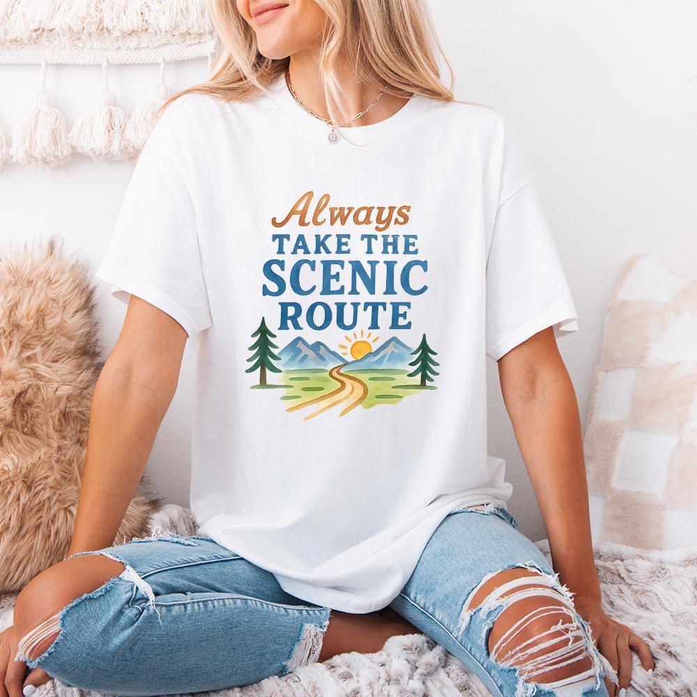 Always Take the Scenic Route, Camping Travel Adventure - 300 DPI Design