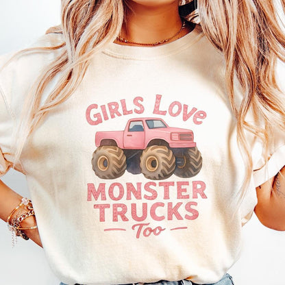 Girls Love Monster Trucks Too PNG, Girls Pink Truck - 300 DPI Design for