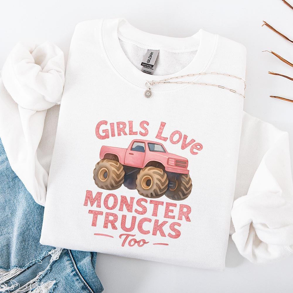 Girls Love Monster Trucks Too PNG, Girls Pink Truck - 300 DPI Design for