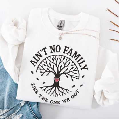 Ain't No Family Like The One We Got PNG, Family Tree Design - 300 DPI