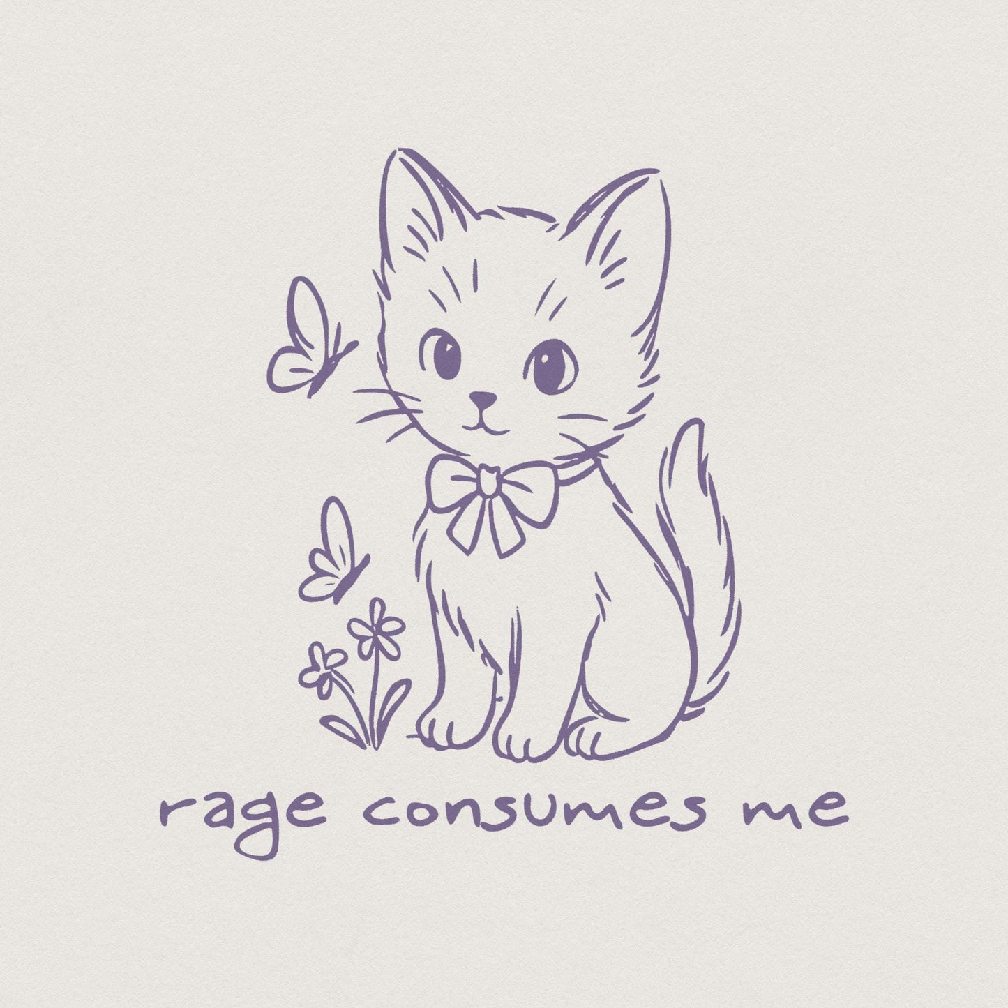 Rage Consumes Me, Funny Cat Art - 300 DPI Design for T-Shirt