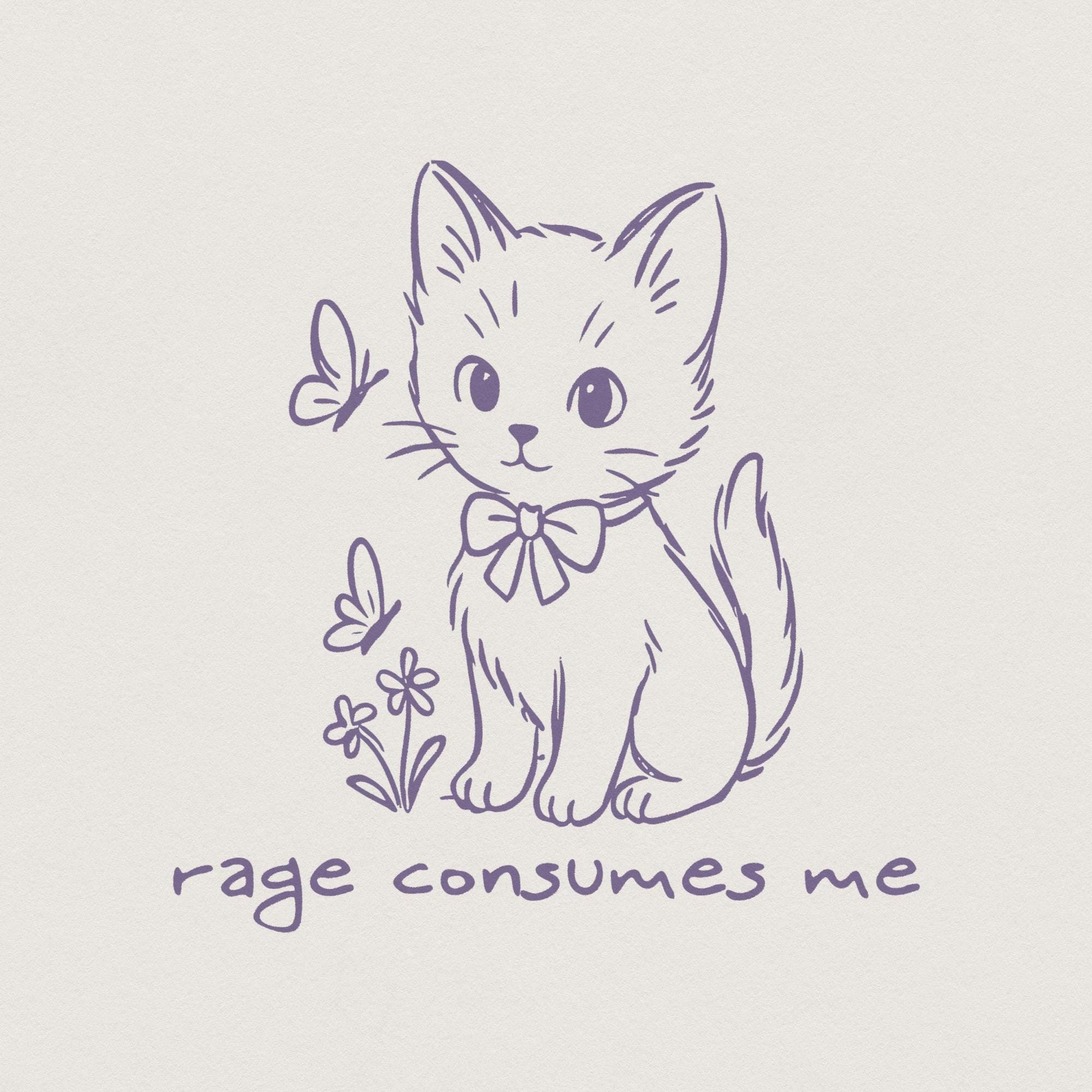 Rage Consumes Me, Funny Cat Art - 300 DPI Design for T-Shirt