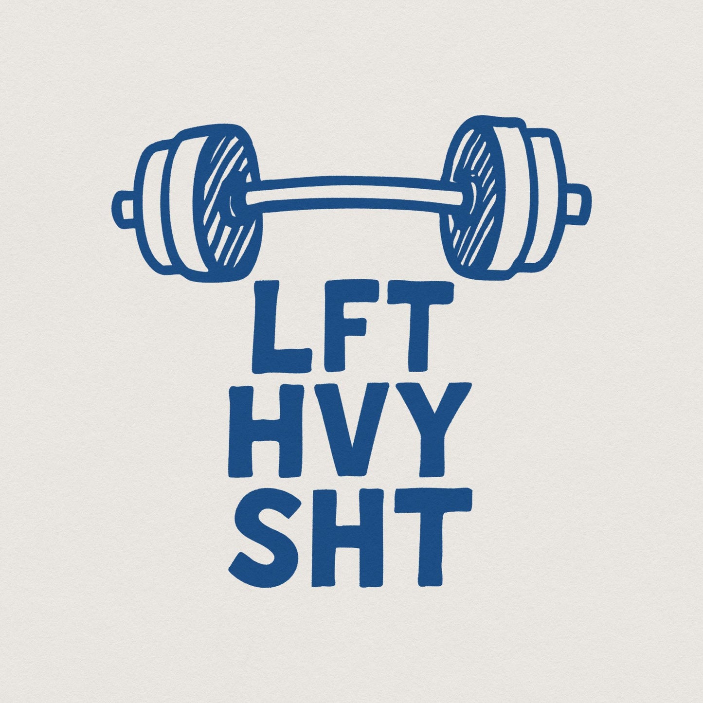 LFT HVY SHT png, Gym png - 300 DPI Design for T-Shirt