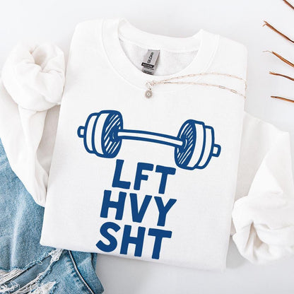 LFT HVY SHT png, Gym png - 300 DPI Design for T-Shirt