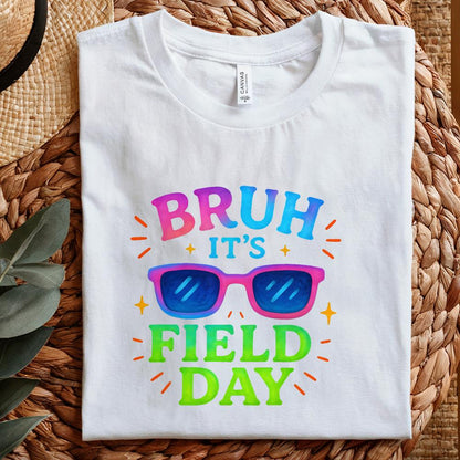 Bruh It's Field Day PNG, Funny Summer Activities - 300 DPI Design for