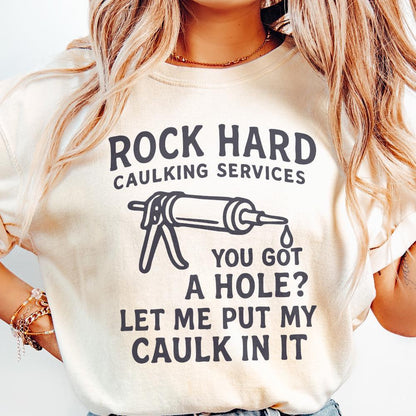 Rock Hard Caulking PNG, Digital Design - 300 DPI Design for T-Shirt