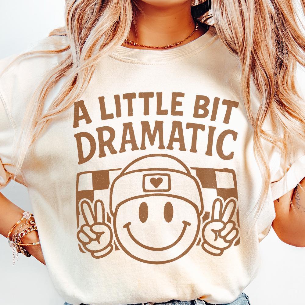 A Little Bit Dramatic Retro PNG, Kids Sublimation - 300 DPI Design for