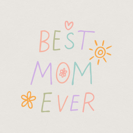 Best Mom Ever Png, Funny Mom Png - 300 DPI Design for T-Shirt