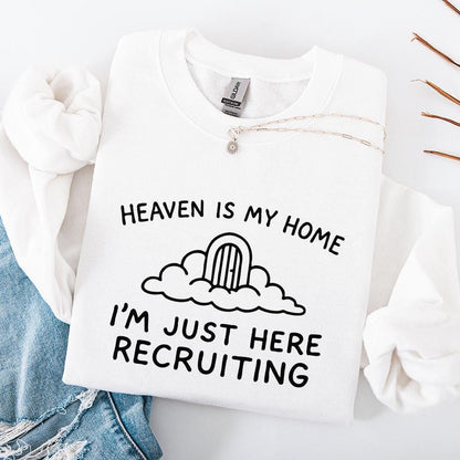 Heaven Is My Home I'm Just Here Recruiting PNG, Christian png Design -