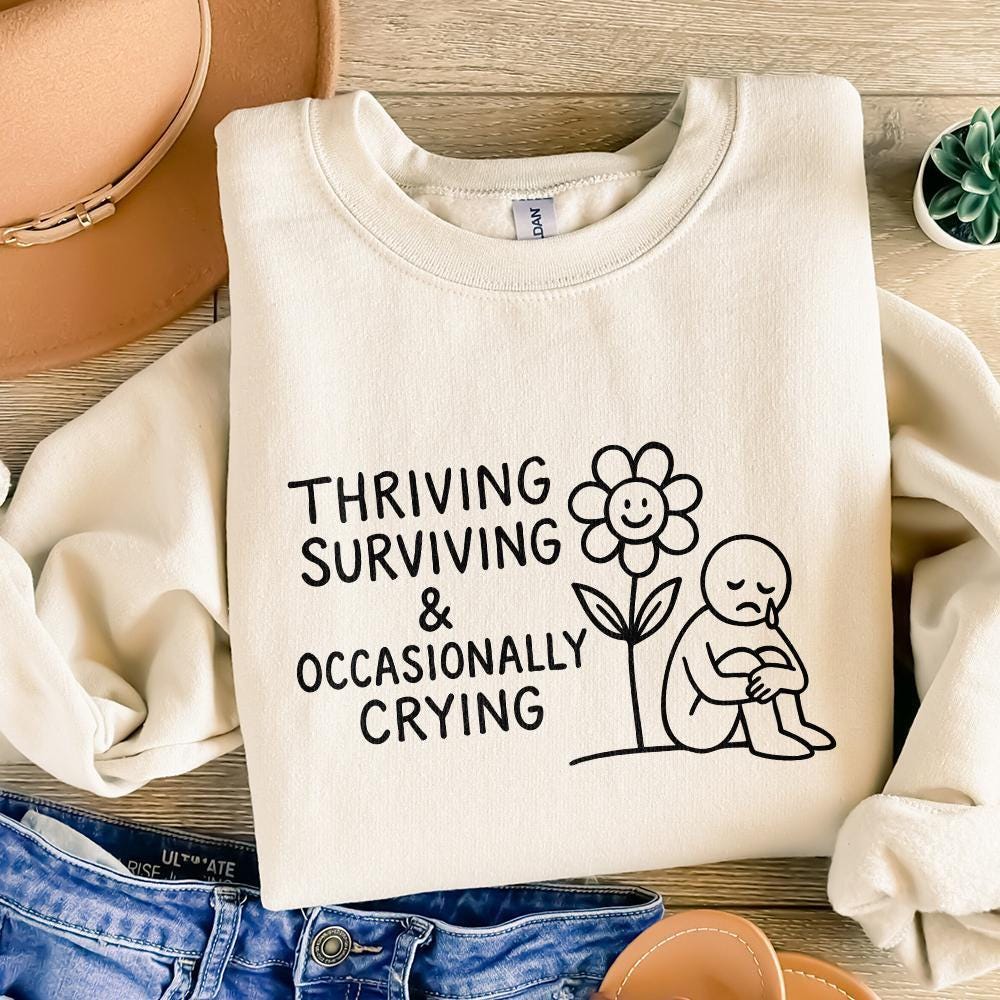 Thriving Surviving & Occasionally Crying PNG, Mental Health Digital