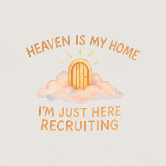 Heaven Is My Home PNG, Christian png Design - 300 DPI Design for T-Shirt