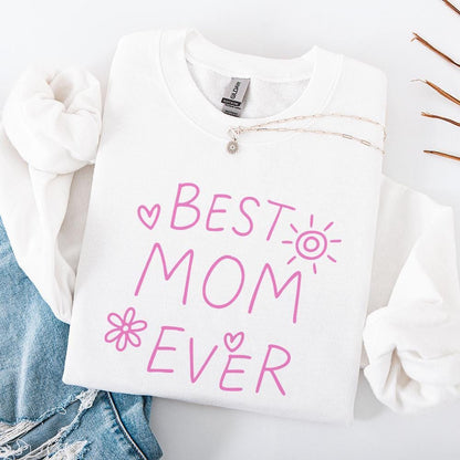 Best Mom Ever Png, Cute Mama Png - 300 DPI Design for T-Shirt