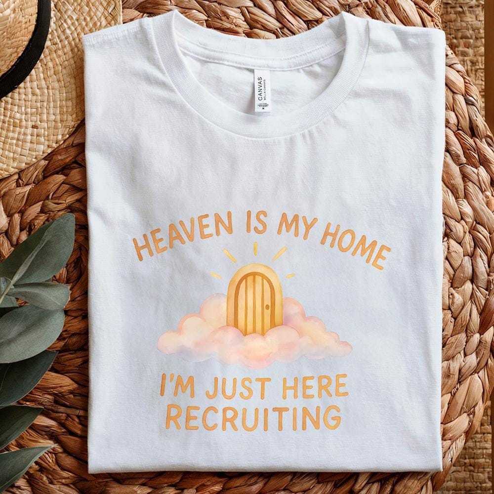 Heaven Is My Home PNG, Christian png Design - 300 DPI Design for T-Shirt