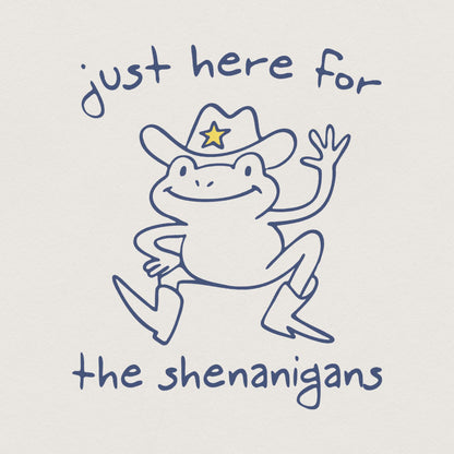 Just Here For Shenanigans, Funny Frog & Toad PNG - 300 DPI Design for