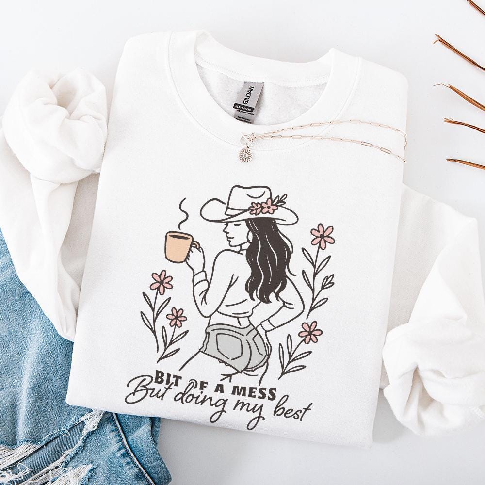 Bit Of a Mess But Doing My Best, Anxiety PNG - 300 DPI Design for T-Shirt