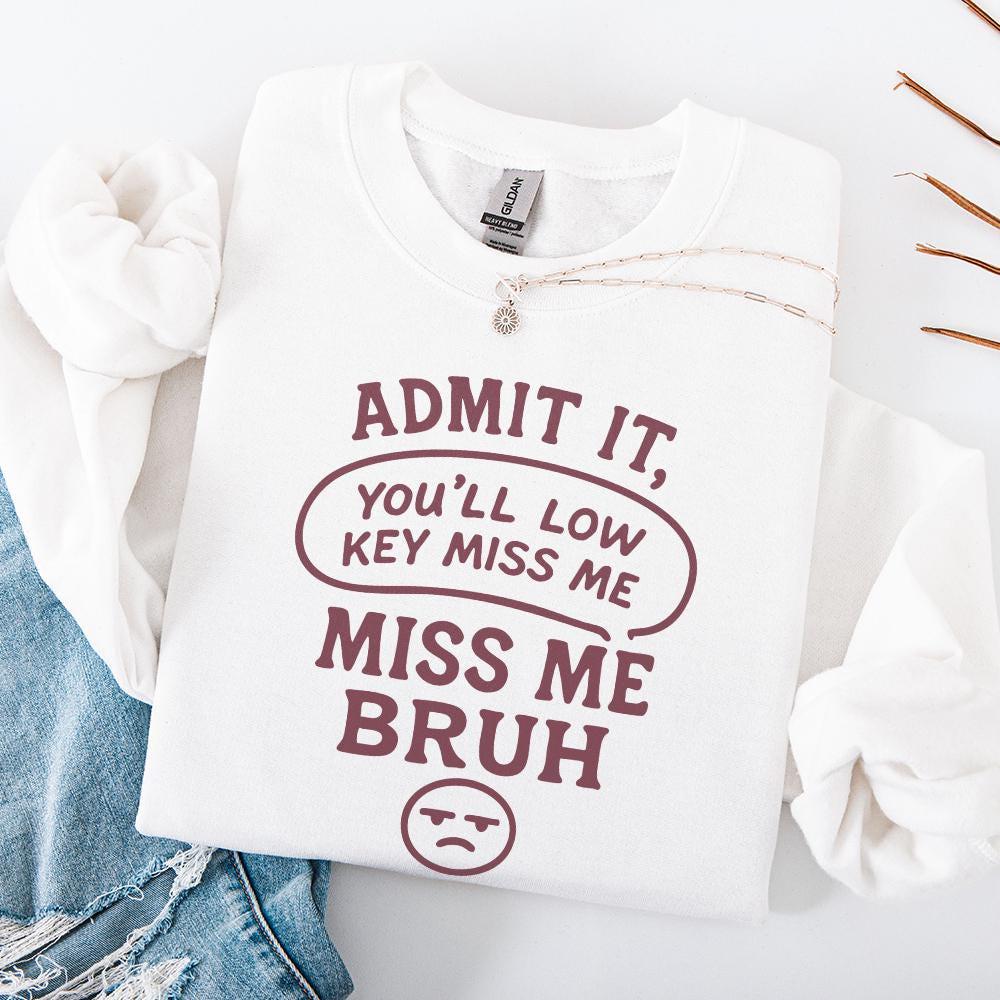 Low Key Miss Me Bruh Png, Funny Teacher Digital Download - 300 DPI Design