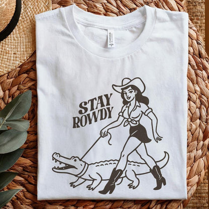 Stay Rowdy PNG, Funny Cowgirl PNG - 300 DPI Design for T-Shirt
